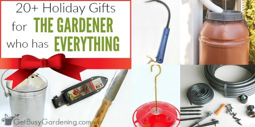 holiday gifts for the gardener who has everything get holiday gifts for the gardener who has everything get