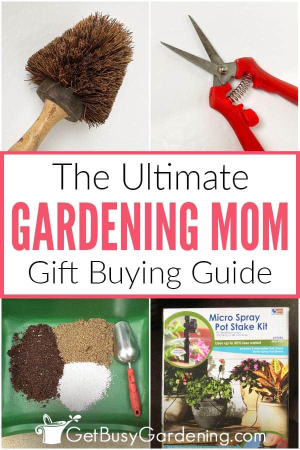 The Ultimate Gardening Mom Gift Buying Guide