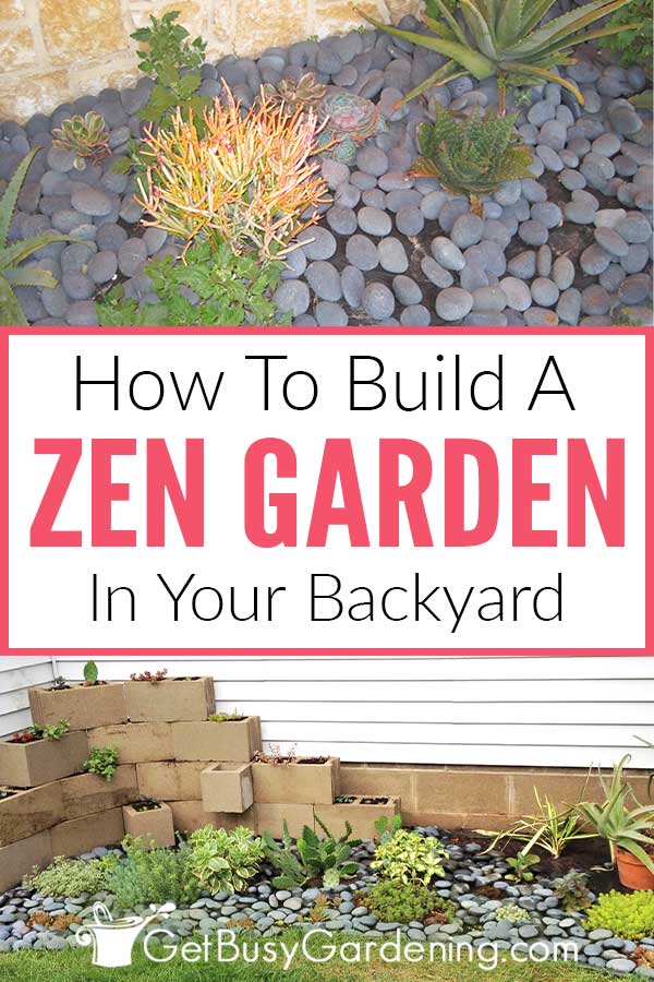 How To Build A Zen Garden In Your Backyard