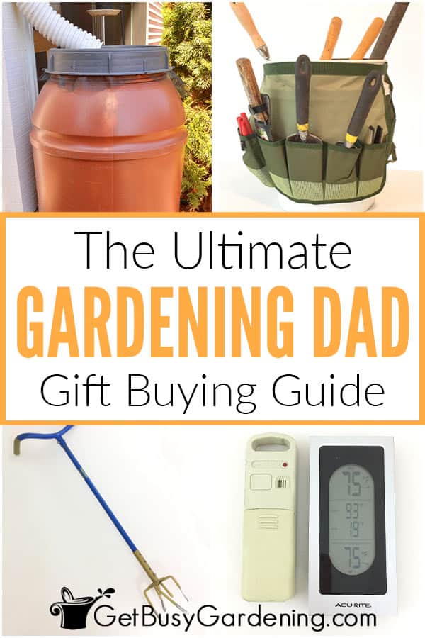 https://getbusygardening.com/wp-content/uploads/2018/05/gardening-gifts-for-dad-collage-Pin5.jpg