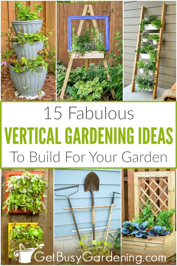 15 fabulous vertical gardening ideas to build for your garden