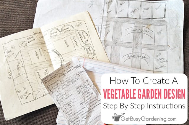 How To Design A Vegetable Garden Layout