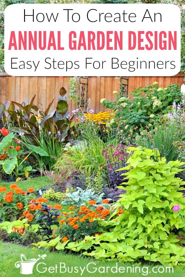 How To Create An Annual Garden Design: Easy Steps For Beginners