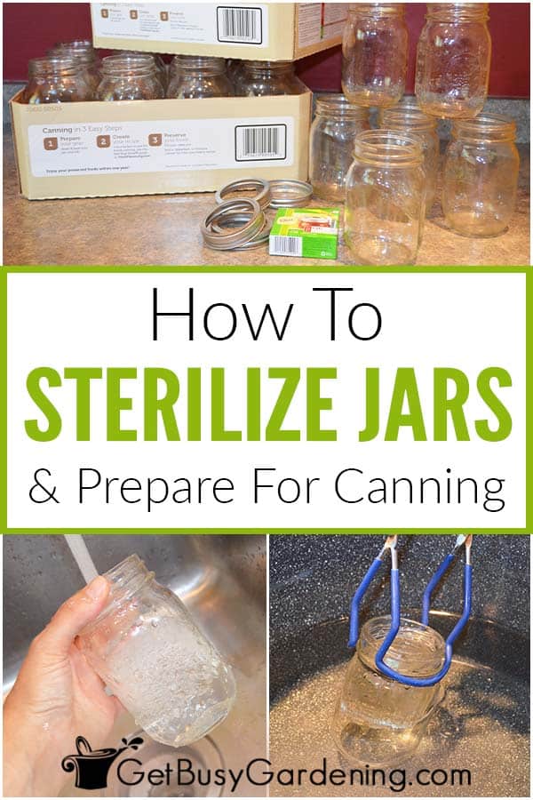 How To Sterilize Jars & Prepare For Canning