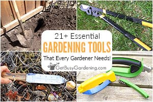 21+ Essential Tools Used For Gardening