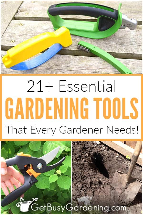 Essential Gardening Tools 21 Of The Best Tools Used For Gardening   Essential Gardening Tools Collage Pin3 