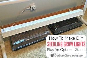 How To Make Easy DIY Grow Lights For Seedlings