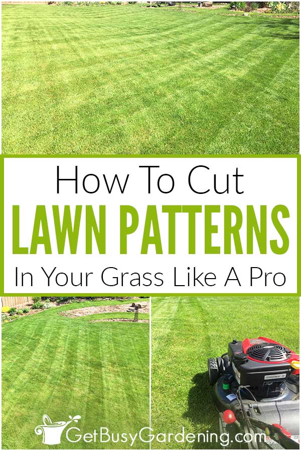 How To Cut Lawn Patterns In Your Grass Like A Pro