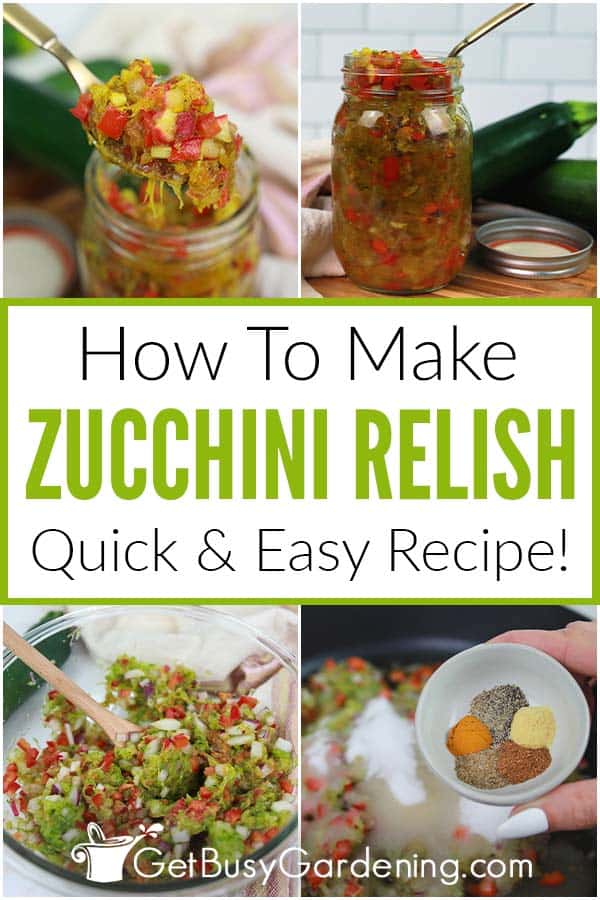 How To Make Zucchini Relish Quick & Easy Recipe!