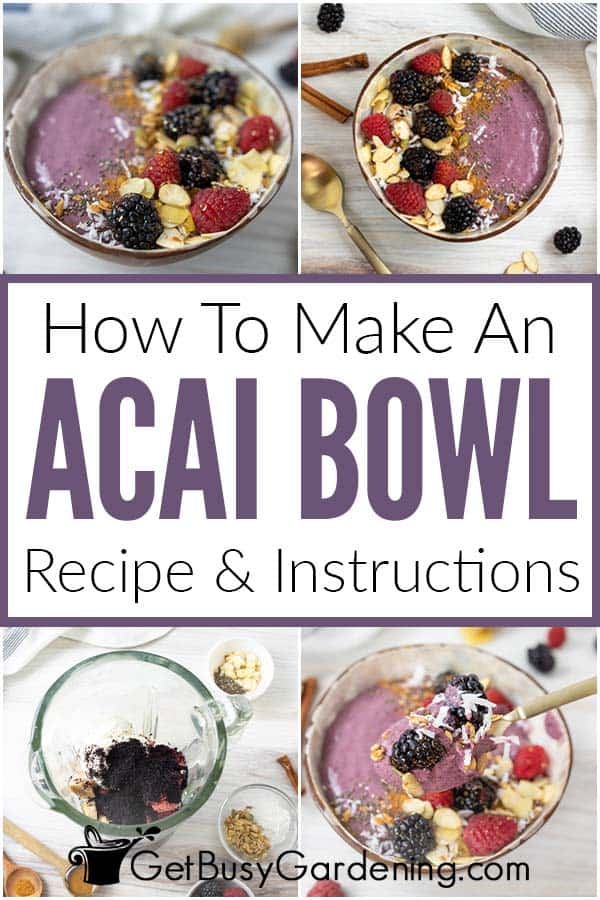 Homemade Acaí Bowls - Making Thyme for Health