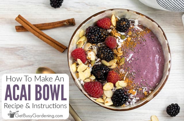 Acai Bowl Recipe - How to Make Your Own Acai Bowl, Recipe
