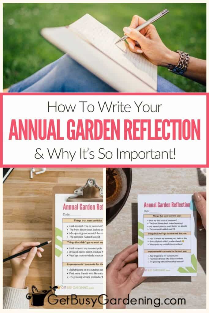 How to write your annual garden reflection & why it's so important!